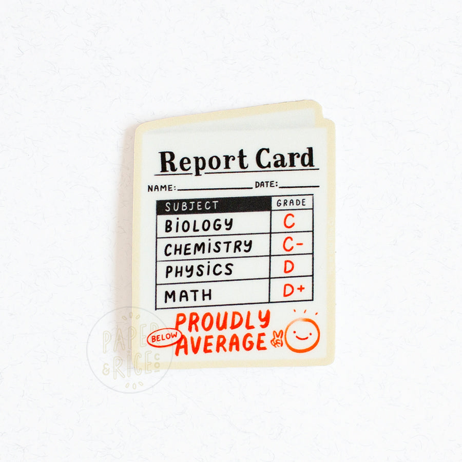 Proudly Below Average Sticker