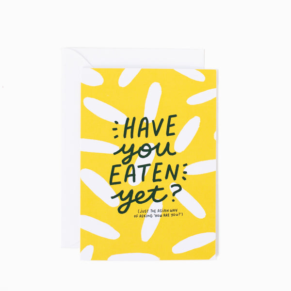 Have You Eaten Asian Greeting Card